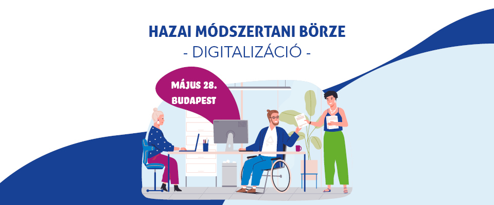 Ajánló grafika a Hazai Módszertani Börze az ifjúsági szektor szakembereinek - Digitalizáció című tartalomhoz.