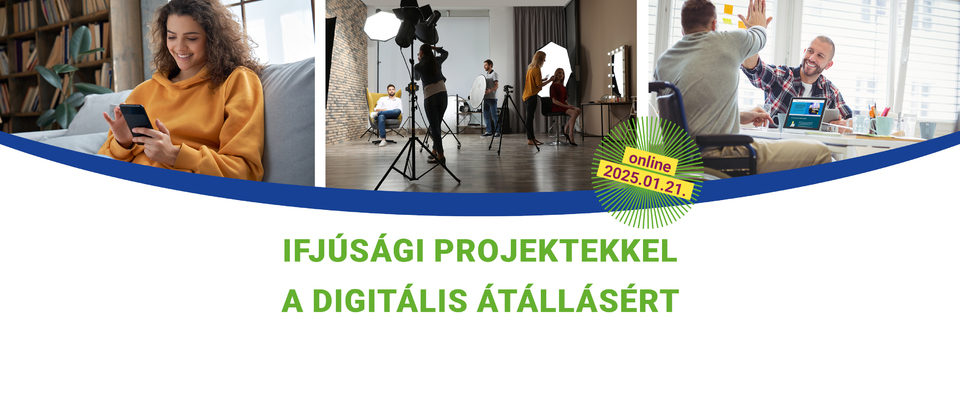 Ajánló grafika a A digitális átállás segítése ifjúsági projektekkel? Tudd meg információs webináriumunkon, hogyan lehetséges! című tartalomhoz.