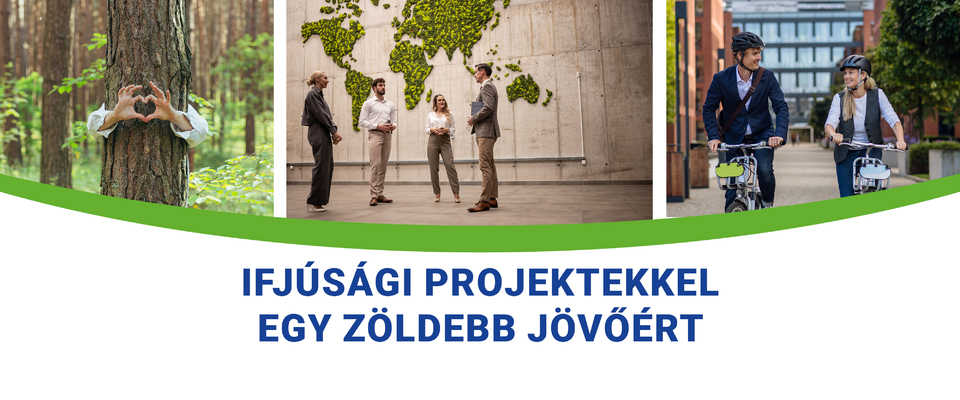 Ajánló grafika a Ifjúsági projektekkel egy zöldebb jövőért című tartalomhoz.