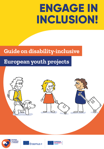 Engage in inclusion A guide on disability inclusive European youth projects Kiadvány borítókép