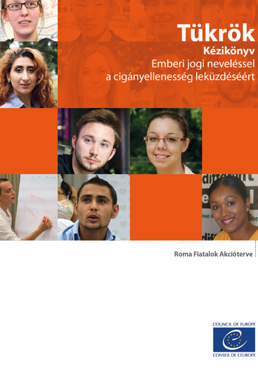 Tükrök Kézikönyv Emberi jogi neveléssel a cigányellenesség leküzdéséért Kiadvány borítókép